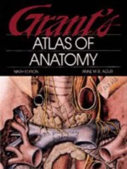 Grants Atlas of Anatomy by A. M. R Agur and Ming J Lee and James E Anderson Book