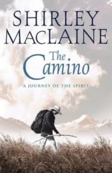 The Camino by Shirley Maclaine Book