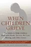when children grieve for adults to help children deal with death divorce pe