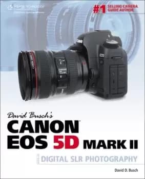 David Buschs Canon EOS 5D Mark II by David Busch