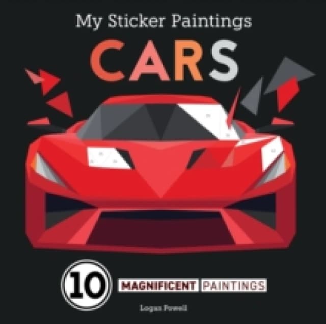 My Sticker Paintings: Cars : 10 Magnificent Paintings Paperback / softback