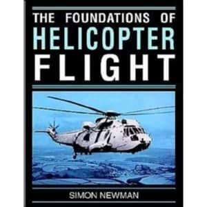 Foundations of Helicopter Flight by S. Newman (Paperback, 1994)