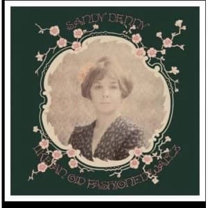 Sandy Denny - Like An Old Fashion (RSD 2018) Vinyl