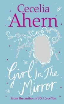Girl in the Mirror by Cecelia Ahern Hardback