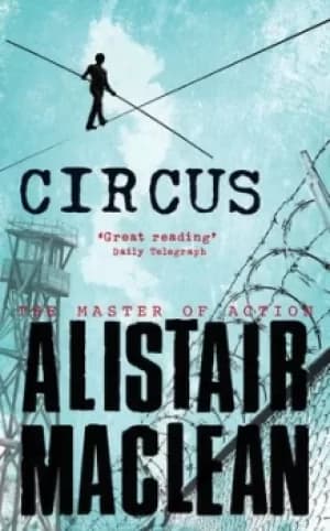 Circus by Alistair MacLean