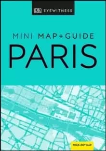 DK Eyewitness Paris Mini Map and Guide