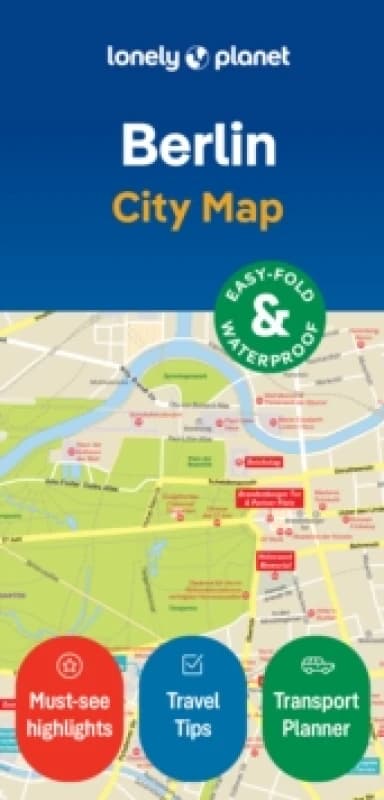 Lonely Planet Berlin City Map : Durable, Waterproof, Easy-Fold Planning Map with Attractions & Walking Tours Sheet map, folded