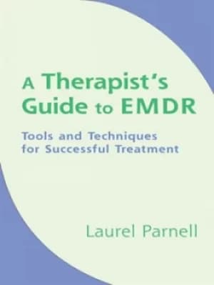 A therapists guide to EMDR by Laurel Parnell