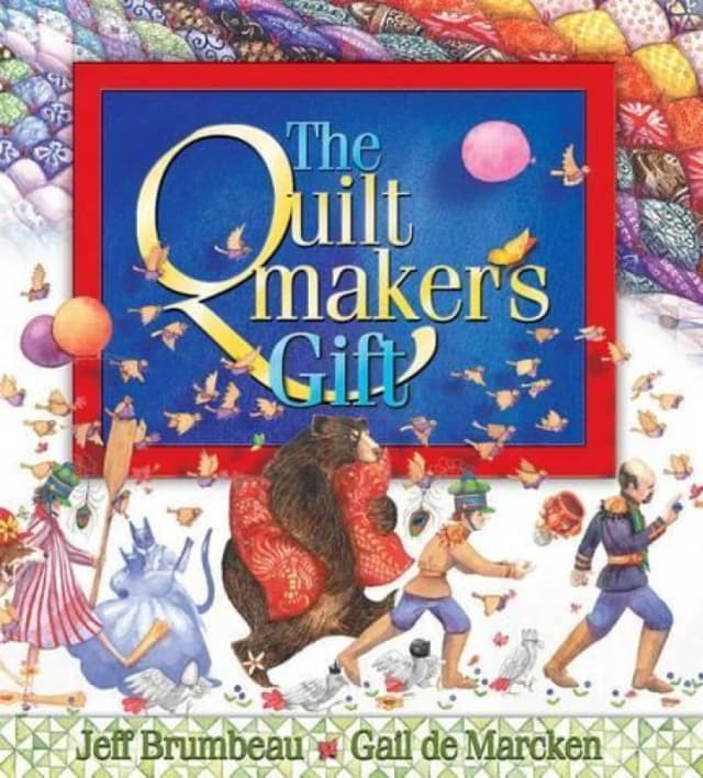 The Quiltmakers Gift by Jeff Brumbeau Hardback