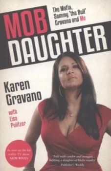 Mob Daughter by Karen Gravano Paperback