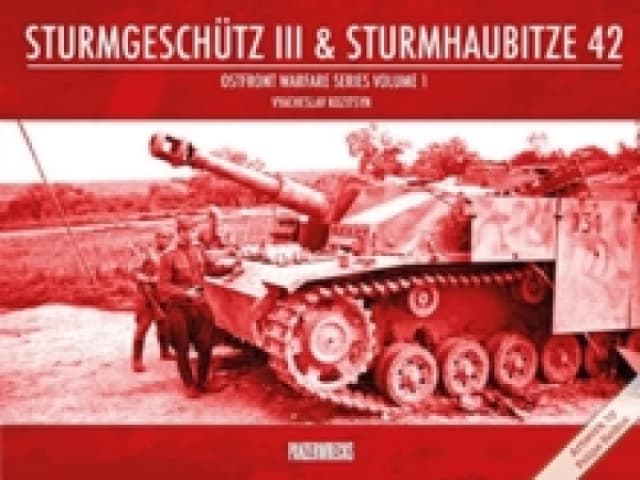 Sturmgeschutz III & Sturmhaubitze 42 Paperback / softback