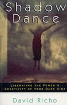 Shadow Dance by David Richo Paperback