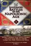illustrated battles of the napoleonic age volume 1 marengo copenhagen egypt