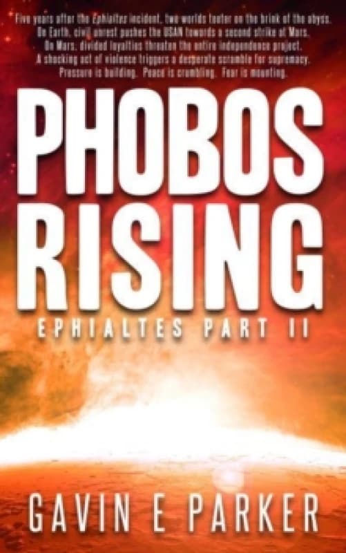 Phobos Rising : Ephialtes part two Paperback / softback