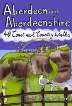 Aberdeen and Aberdeenshire by Paul Webster Paperback