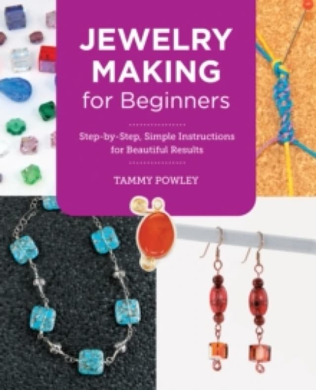 Jewelry Making for Beginners. Paperback. By Tammy Powley Books