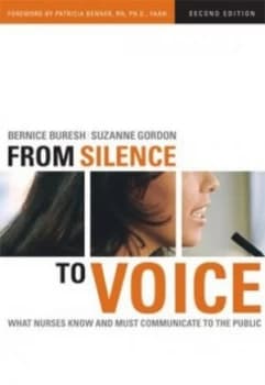 From Silence to Voice by Bernice Buresh and Suzanne Gordon Paperback
