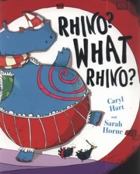 Rhino What Rhino by Caryl Hart Paperback
