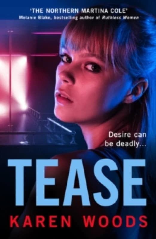 Tease. Paperback. By Karen Woods Books