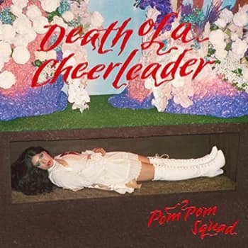 POM POM SQUAD - Death of a Cheerleader CD
