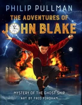 The Adventures of John Blake by Philip Pullman Hardback