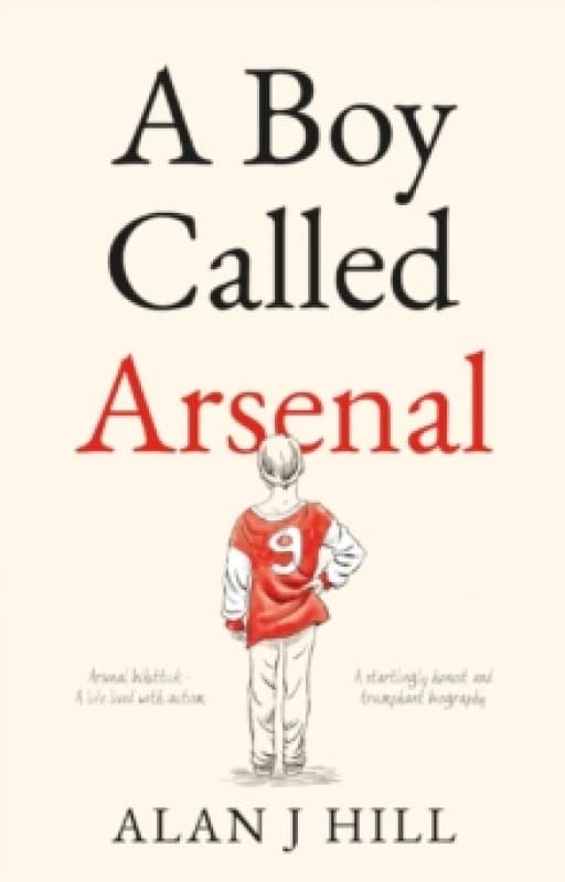 A Boy Called Arsenal Paperback / softback