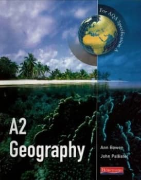 A2 Geography by Mr John Pallister Book