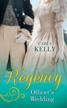 A Regency Officers Wedding by Carla Kelly Book