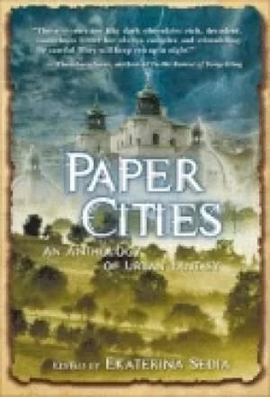 paper cities an anthology of urban fantasy