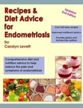 Recipes & Diet Advice for Endometriosis by Carolyn Levett