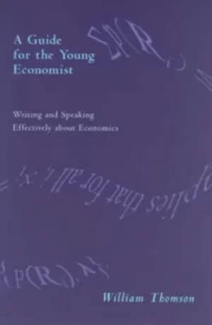 A guide for the young economist by William Thomson