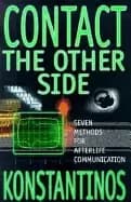 contact the other side 7 methods for afterlife communication