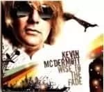 Kevin McDermott - Wise To The Fade (Music CD)
