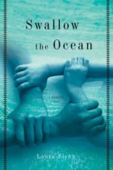 Swallow the Ocean by Laura M. Flynn Hardback