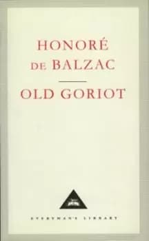 Old Goriot by Honore De Balzac