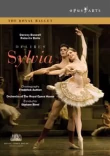 Sylvia: Royal Opera House, Covent Garden