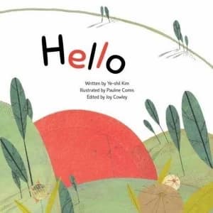 Hello: Greetings by Ye-Shil Kim (Paperback, 2016)