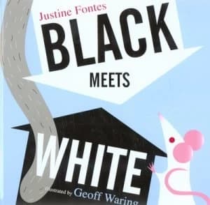 Black Meets White by Justine Fontes and Geoff Waring Hardback