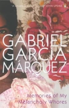Memories of My Melancholy Whores by Gabriel Garcia Marquez Book