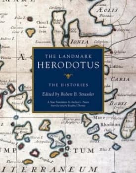 The Landmark Herodotus by Robert B. Strassler Hardback