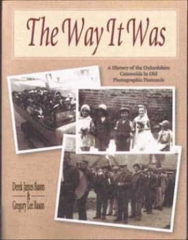 The Way It Was by Derek James Bason and Gregory Lee Bason Book