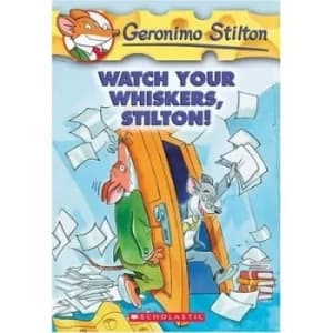 Watch your whiskers Stilton by Geronimo Stilton