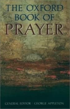 The Oxford Book of Prayer by George Appleton Hardback