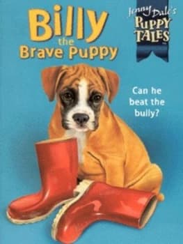 Billy the Brave Puppy by Jenny Dale Book