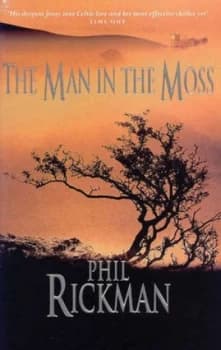The Man in the Moss by Phil Rickman Book