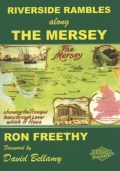 Riverside Rambles along the Mersey by Ron Freethy Paperback