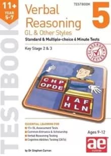 11+ Verbal Reasoning Year 5-7 GL & Other Styles Testbook 5 : Standard & Multiple-choice 6 Minute Tests