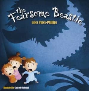 The Fearsome Beastie by Giles Paley-Phillips Paperback