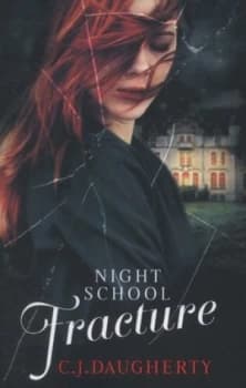 Fracture by C. J. Daugherty Paperback