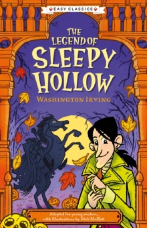 Creepy Classics: The Legend of Sleepy Hollow (Easy Classics) Paperback / softback